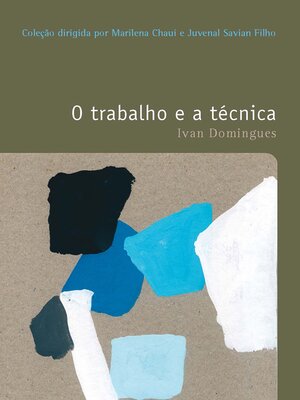 cover image of O trabalho e a técnica